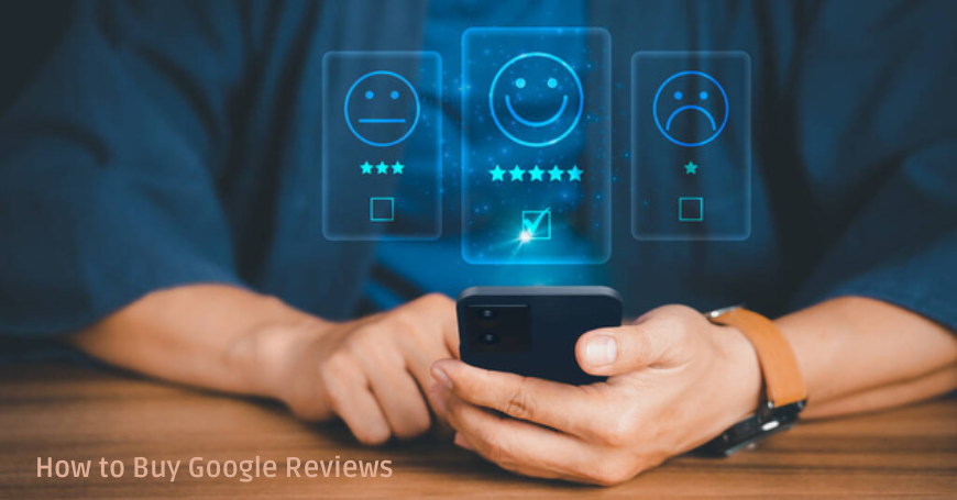 How to Buy Google Business Reviews